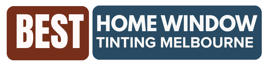 Best Home Window Tinting Melbourne